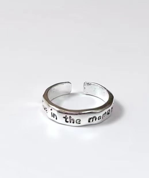 'Live in the moment' Rings