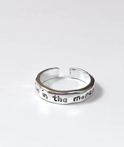 'Live in the moment' Rings